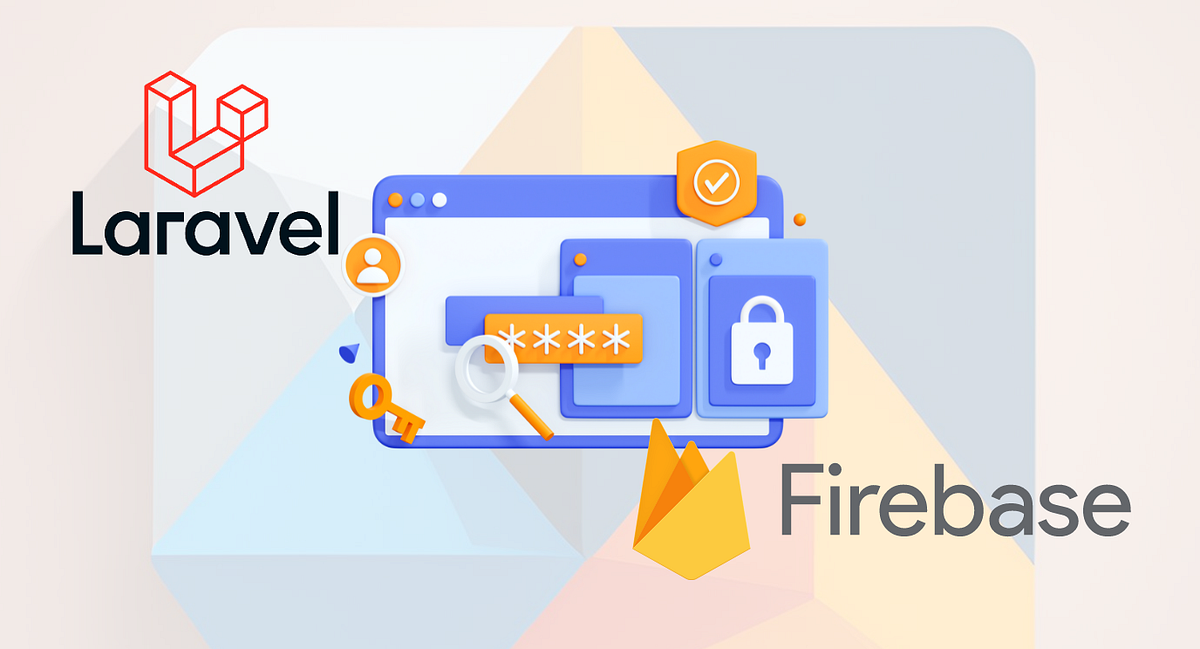 Using Firebase with Laravel for Authentication